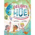 Delight In Your Hue: The Creator Painted You