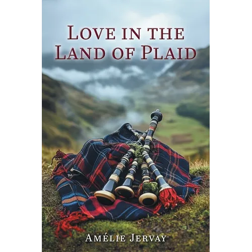 Love in the Land of Plaid