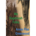 We Sagebrush Folks