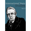 International Yeats Studies: Vol. 6
