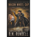 Wagon Wheel Gap: A Classic Western Series