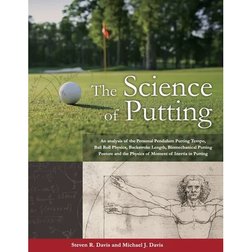 The Science of Putting
