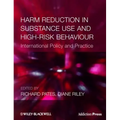 Harm Reduction in Substance Use and High-Risk Behaviour