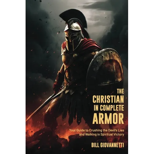 The Christian in Complete Armor