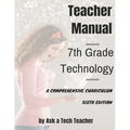 7th Grade Technology: A Comprehensive Curriculum