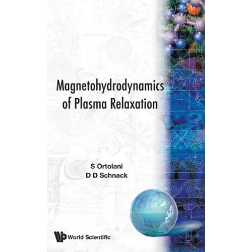 Magnetohydrodyns. of Plasma Relaxation