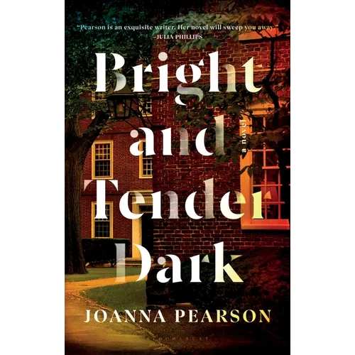 Bright and Tender Dark