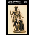 Homer's Odyssey: A Retelling in Prose