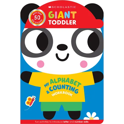 Giant Toddler: My Alphabet & Counting Workbook (Scholastic Early Learners)
