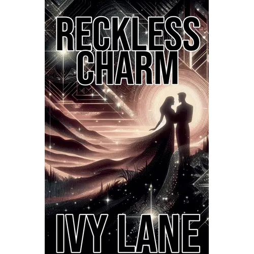 Reckless Charm