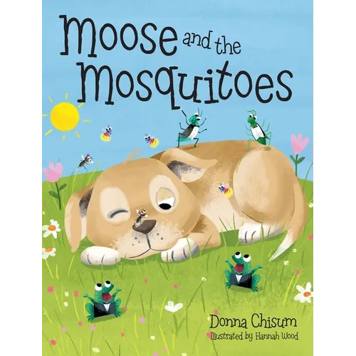 Moose and the Mosquitoes