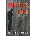 Mantler's Shack