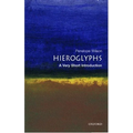 Hieroglyphs: A Very Short Introduction