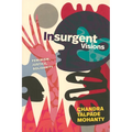 Insurgent Visions: Feminism, Justice, Solidarity