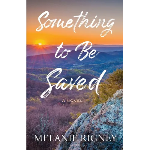 Something to Be Saved