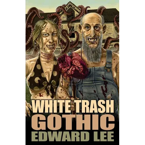 White Trash Gothic