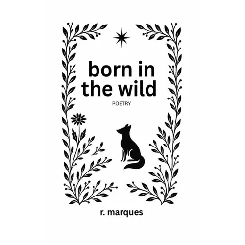 born in the wild