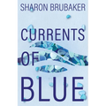 Currents of Blue