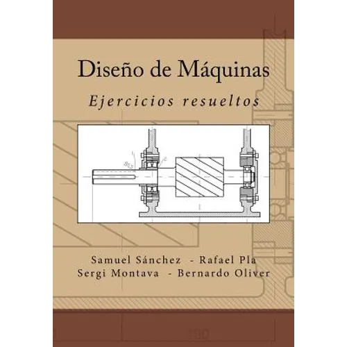 Diseño de Máquinas: Ejercicios resueltos