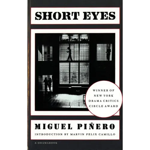 Short Eyes: A Play