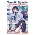 Tsumiki Ogami's Not-So-Ordinary Life, Vol. 1