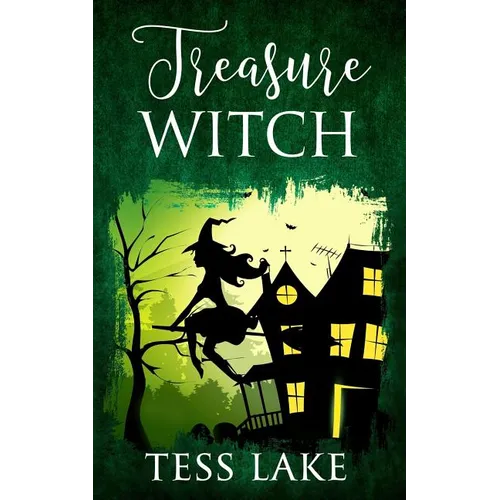 Treasure Witch (Torrent Witches Cozy Mysteries #2)