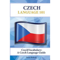 Czech Vocabulary: A Czech Language Guide