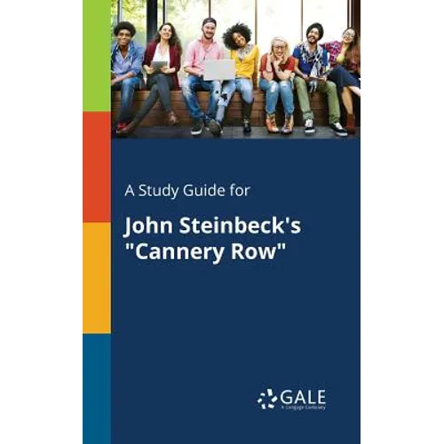 A Study Guide for John Steinbeck's "Cannery Row"