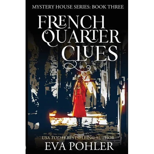 French Quarter Clues