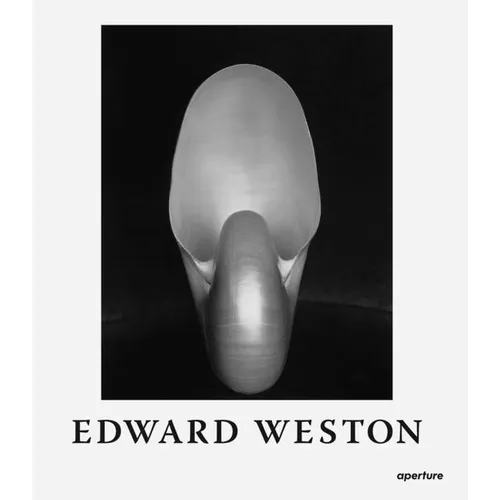 Edward Weston: The Flame of Recognition: Sixtieth Anniversary Edition