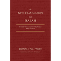 A New Translation of Isaiah: Based on Ancient Scrolls and Texts