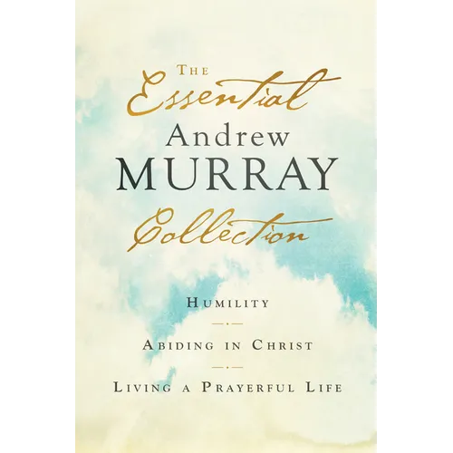Essential Andrew Murray Collection