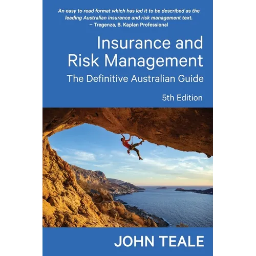 Insurance and Risk Management: The Definitive Australian Guide