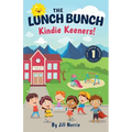 The Lunch Bunch Kindie Keeners!