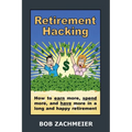 Retirement Hacking