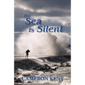 The Sea Is Silent
