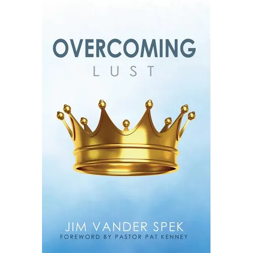 Overcoming Lust