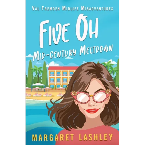 Five Oh: Mid-Century Meltdown