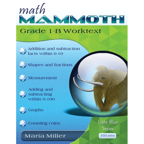 Math Mammoth Grade 1-B Worktext