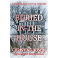 Buried In The House
