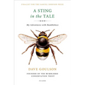 A Sting in the Tale: My Adventures with Bumblebees