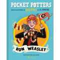 Pocket Potters: Ron Weasley (Spanish Edition)