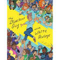 The Blackest Guy with White Privilege