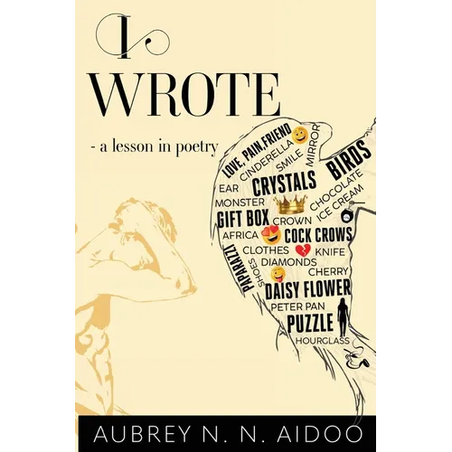 I Wrote - A Lesson in Poetry