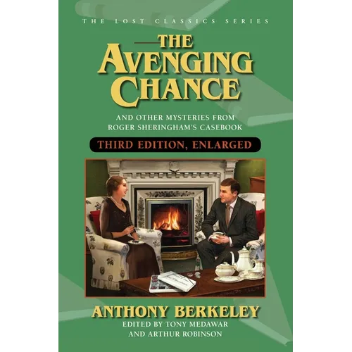 The Avenging Chance and Even More Stories