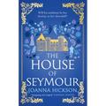 The House of Seymour
