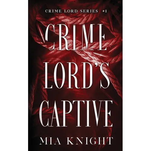 Crime Lord's Captive