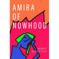 Amira of Nowhood
