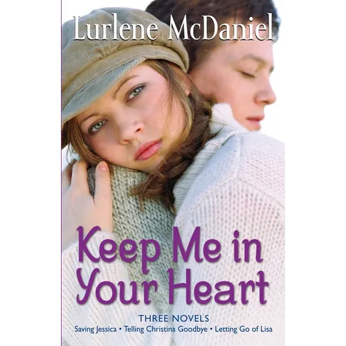Keep Me in Your Heart