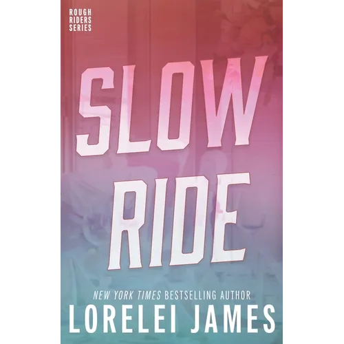 Slow Ride